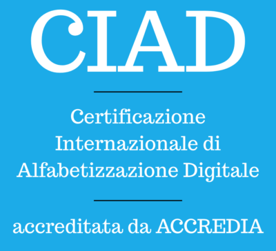 CIAD Certificazione Internazionale di Alfabetizzazione Digitale